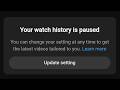 How to Get Rid Of "Your Watch History is Paused" on YouTube