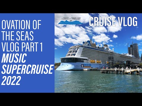 VLOG: OVATION OF THE SEAS | Music SuperCruise 2022 VLOG Part 1 incl Havannah-Boulari Passage Video Thumbnail