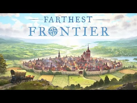 Xây dựng thôn làng từ đống hoang tàn - Farthest Frontier - #1