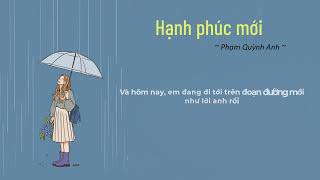 [ Video lyrics] Hạnh phúc mới - Phạm Quỳnh Anh chords