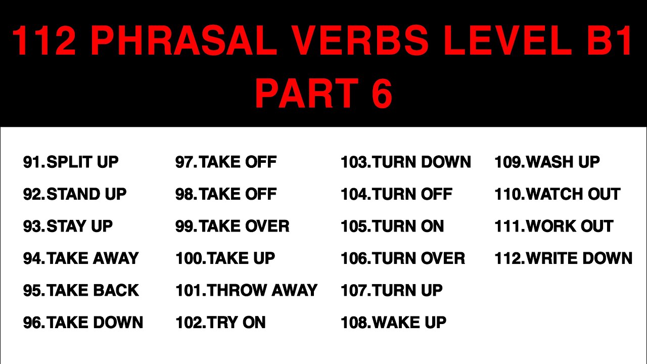 112 PHRASAL VERBS | LEVEL B1 | PART6 | NGHE LẶP LẠI NHIỀU LẦN. - YouTube