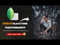 Snapseed amazing urban black tone effect editing  snapseed editing tutorial  chetan edits