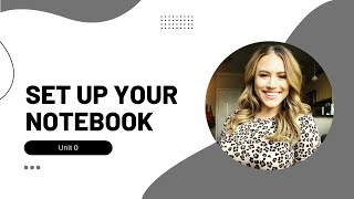 How to Set Up Your Notebook