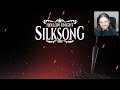 The Silksong is still real YAAAY(Day 4)