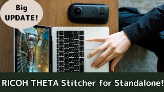 Update! RICOH THETA Stitcher for Standalone is now available! 360度カメラ THETA Z1のRAW撮影・現像がより気軽に！