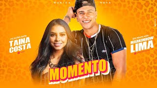 Markinhow Lima Feat. Taina Costa - Momento - Eslley No Beat
