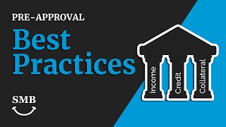 Best Practices- Best Practices after you've been Pre-Approved