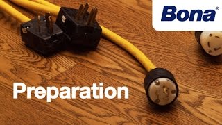Bona® Sand & Finish Training - Chapter 1: Preparation