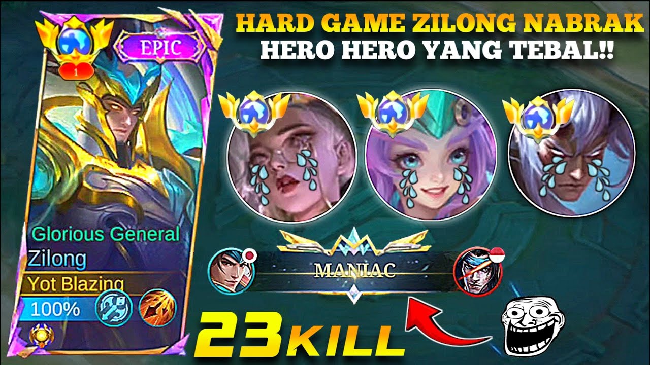 HARD GAME!! ZILONG NABRAK HERO-HERO YANG DARAH NYA TEBAL FULL CC TAPI MASIH BISA MANIAC?!!