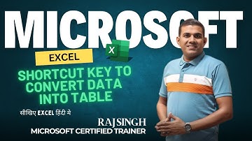 Shortcut Key to Convert Data into Table in Seconds | Excel Tips & Tricks | Raj Singh Microsoft