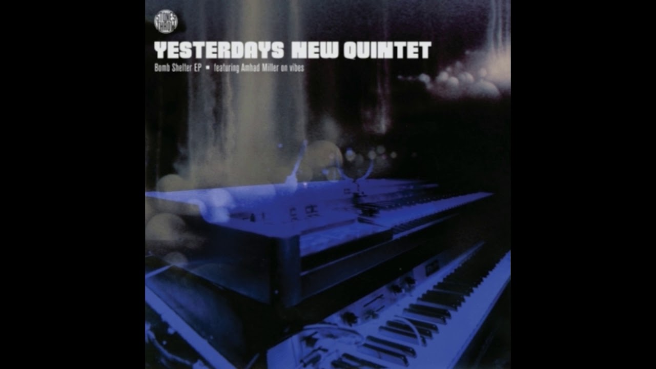 Yesterdays New Quintet ‎– Bomb Shelter EP - YouTube
