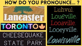How Do You Pronounce These Places? Louisville, Lafayette, Cairo, &amp; More