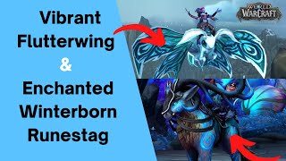 Enchanted Winterborn Runestag & Vibrant Flutterwing Mount Guide Wow