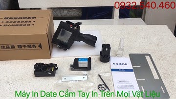 Máy In Date Cầm Tay In Trên Mọi Vật Liệu