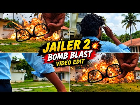 Jailer 2 Bomb Blast Video Editing 🔥 | Sunglasses Effect Tutorial | Trending Reels 2026