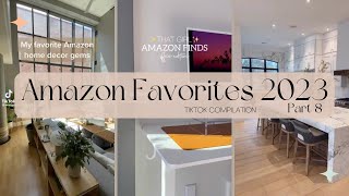 2023 Amazon Favorites Part 8 | Amazon Must Haves | Amazon Finds | Tiktok  Compilation \& Links