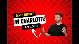 MEGA Conference 2022  w/ James Lindsay