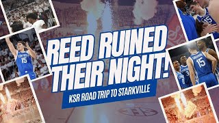 KSR traveled to Mississippi State to see Reed Sheppard \& Kentucky win it at the buzzer