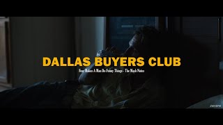 Fear Makes A Man Do Funny Things - The Mash Notes (Dallas Buyers Club)