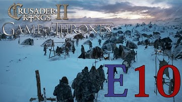 CK2 Game of Thrones (Wildlings) - E10 - Scholarly Berserker