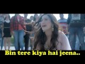 💔💔 bin tere kiya hai jeena whatsapp status video 💔💔