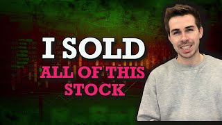 I Sold All Of This Stock