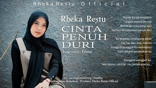Rheka Restu - Cinta Penuh Duri (Official Music Video)