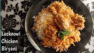 Lucknowi Chicken Biriyani Recipe | Eid Special | Awadhi Biryani | Lucknow famous chicken dum biryani