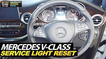Mercedes V-Class Service Light Reset (V-Klass)
