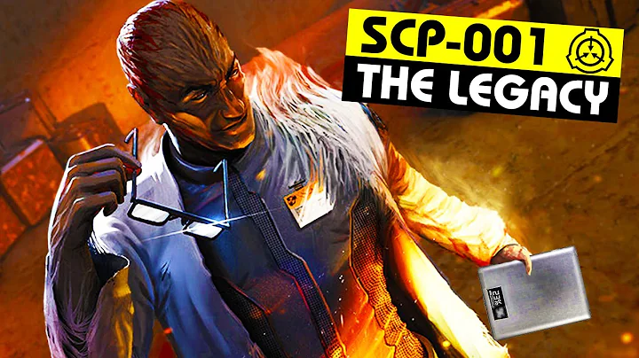 SCP-001 | The Legacy (SCP Orientation)