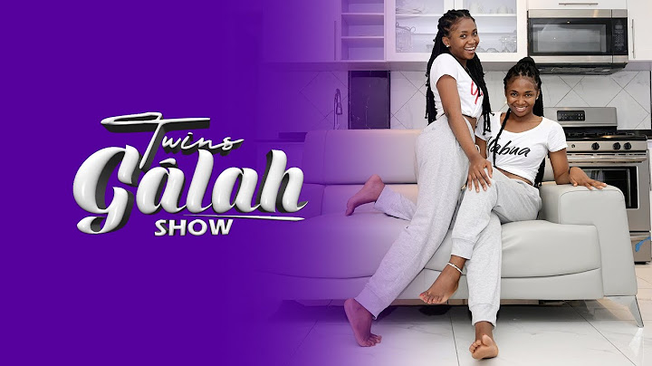 TWINS GALAH SHOW Explanation (Season 2 coming soon)