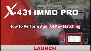 Audi A4 Key Matching by Launch X431 IMMO Plus/Elite/PRO-LaunchX431.fr