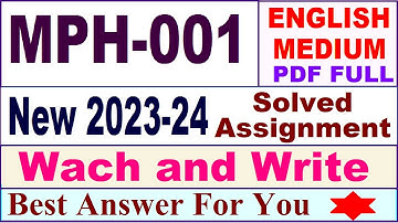 MPH 001 solved assignment 2023-24 in english / mph 001 solved assignment 2024 / ignou mscph mph 001