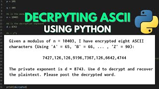 GIVEN A MODULUS OF n = 10403 - DECRYPTING ASCII CHARACTERS USING PYTHON