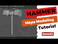 Maya tutorial  hammer  rees3dcom