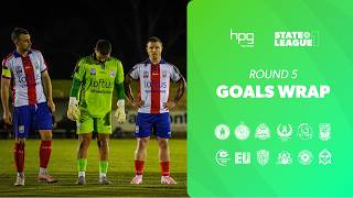 2026 Goals Wrap Round 5