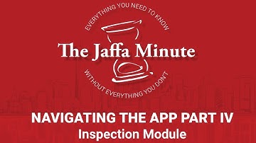 Jaffa deFINEd app Tutorial Part IV – The Inspection Module