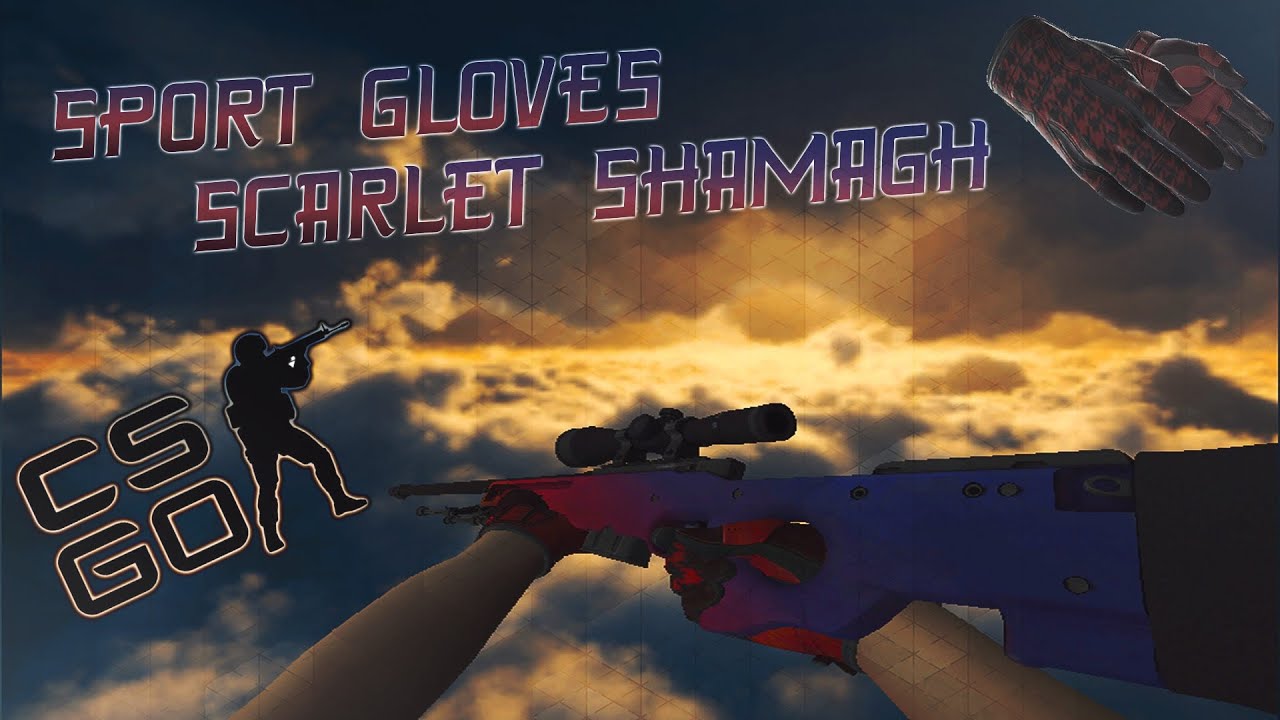 Sport Gloves Scarlet Shamagh Skin Pack For CS 1.6 YouTube