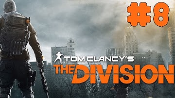 Tom Clancy’s The Division - Walkthrough - Part 8 - Hudson Refugee Camp (PC HD) [1080p60FPS]
