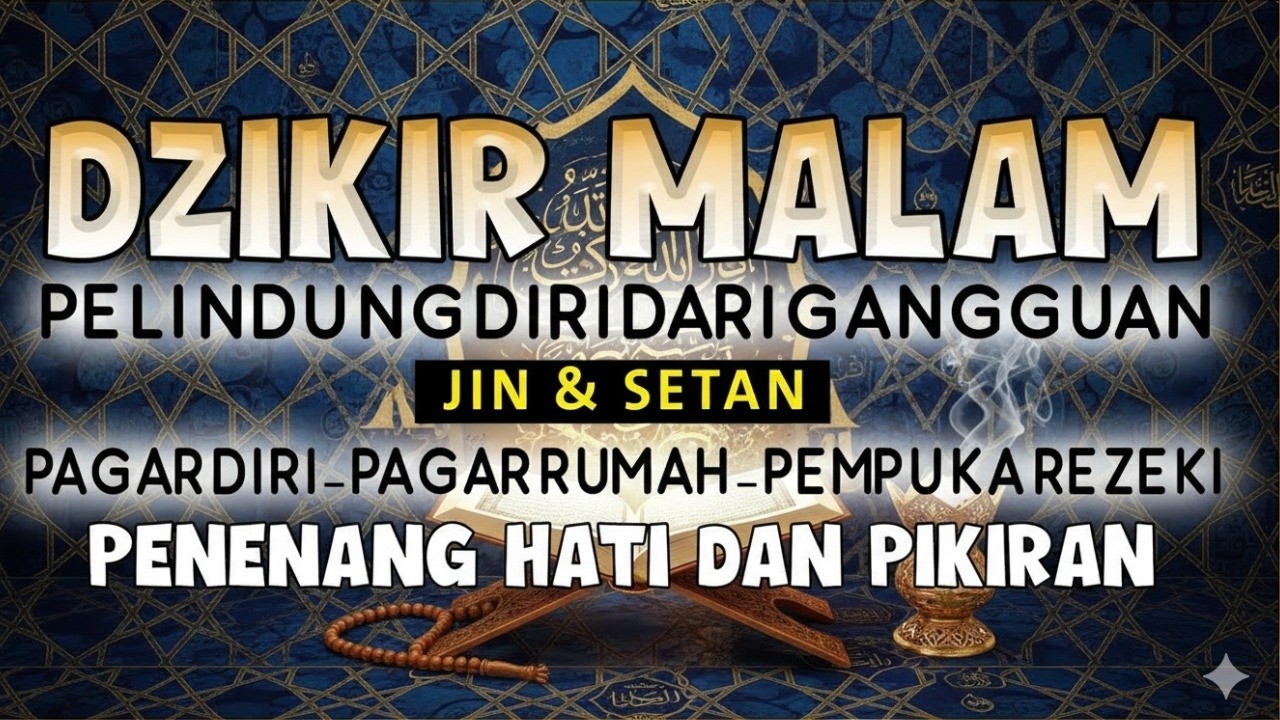 اذكار المساء راحة وسكينة لقلبك تحصن بيتك وأهلك Dzikir Malam Evening azkar By Muhammad Hisham