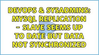 DevOps & SysAdmins: MySQL replication - slave seems up to date but data not synchronized