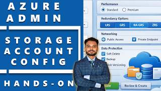 Azure Storage Account Creation & Configuration Hands on