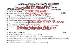 PT-2/2026-27/Download Question PDF/Set-2/CBSE Class-8/ICT: Computer Science/Odisha Adarsha Vidyalay