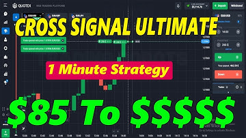 Cross Signal Ultimate 1 Minute Strategy - Quotex Trading Signal Robots