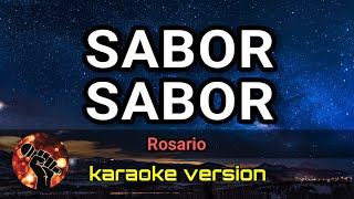 Sabor Sabor - Rosario (karaoke version)