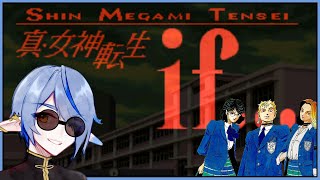 Shin Megami Tensei If | Retrospective | What if our school gets warped into a different world?