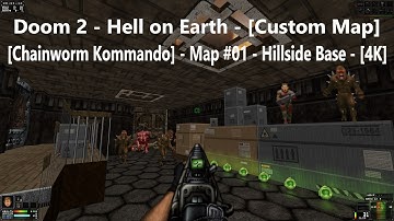 Project Brutality 3.0 - Doom 2 - [Chainworm Kommando] - Map #01 - Hillside Base - [4K]