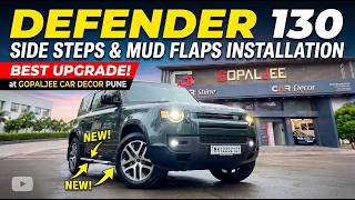 Defender 130 Side Steps & Mud Flaps Installation | Best Upgrade at Gopaljee Car Decor Pune Land Rover Defender Mudflaps