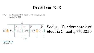 Problem 3.3 - Fundamental of Electric Circuits (Sadiku 2020) 7th Ed - Nodal Analysis