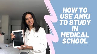 How to use Anki flashcards to study in medical school!
